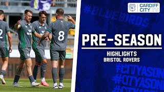 PRESEASON HIGHLIGHTS  BRISTOL ROVERS [upl. by Arahk199]