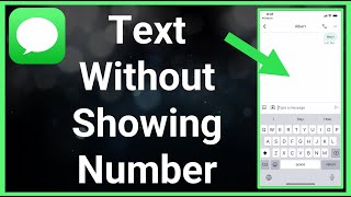 How To Send Text Messages To Anyone Without Showing Your Number [upl. by Eibur247]