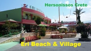 Hotel Eri Beach amp Village Hersonissos Crete OVERVIEW external [upl. by Yelrah]