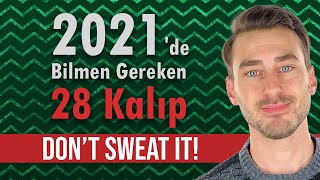 2021de Doğal İngilizce Konuşabilmen İçin 28 Kalıp [upl. by Packston]