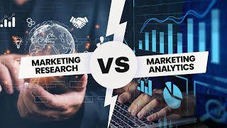 Marketing Research vs Marketing analytics  All you need to know [upl. by Asiruam]