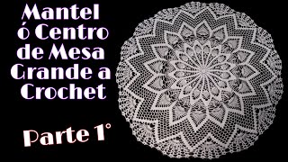 Mantel Estrellas y Piñas a Crochet Parte 1° 1 Metro con 15 Centímetros [upl. by Devan]