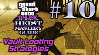 GTA Online Diamond Casino Heist Mastery Guide Part 10 Vault Looting Strategies [upl. by Wivestad]