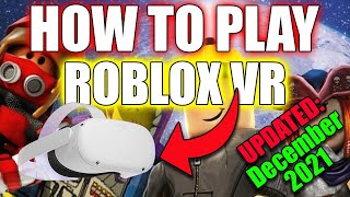 How to play ROBLOX VR on THE OCULUS QUEST 2  Meta Quest 2 [upl. by Ecnarf]