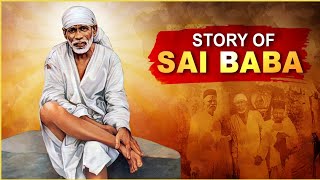 Story Of Sai Baba  Sai Baba Katha  Devotional Story साई बाबा कथा  Shirdi Sai Baba  Rajshri Soul [upl. by Raddi22]